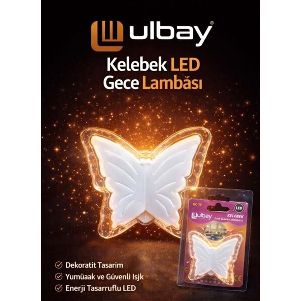 GC15 ULBAY GECE LAMBASI KELEBEK*240